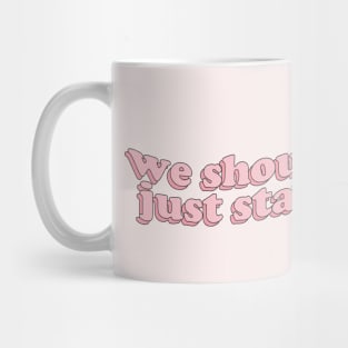 we should totally just stab caesar! Mug